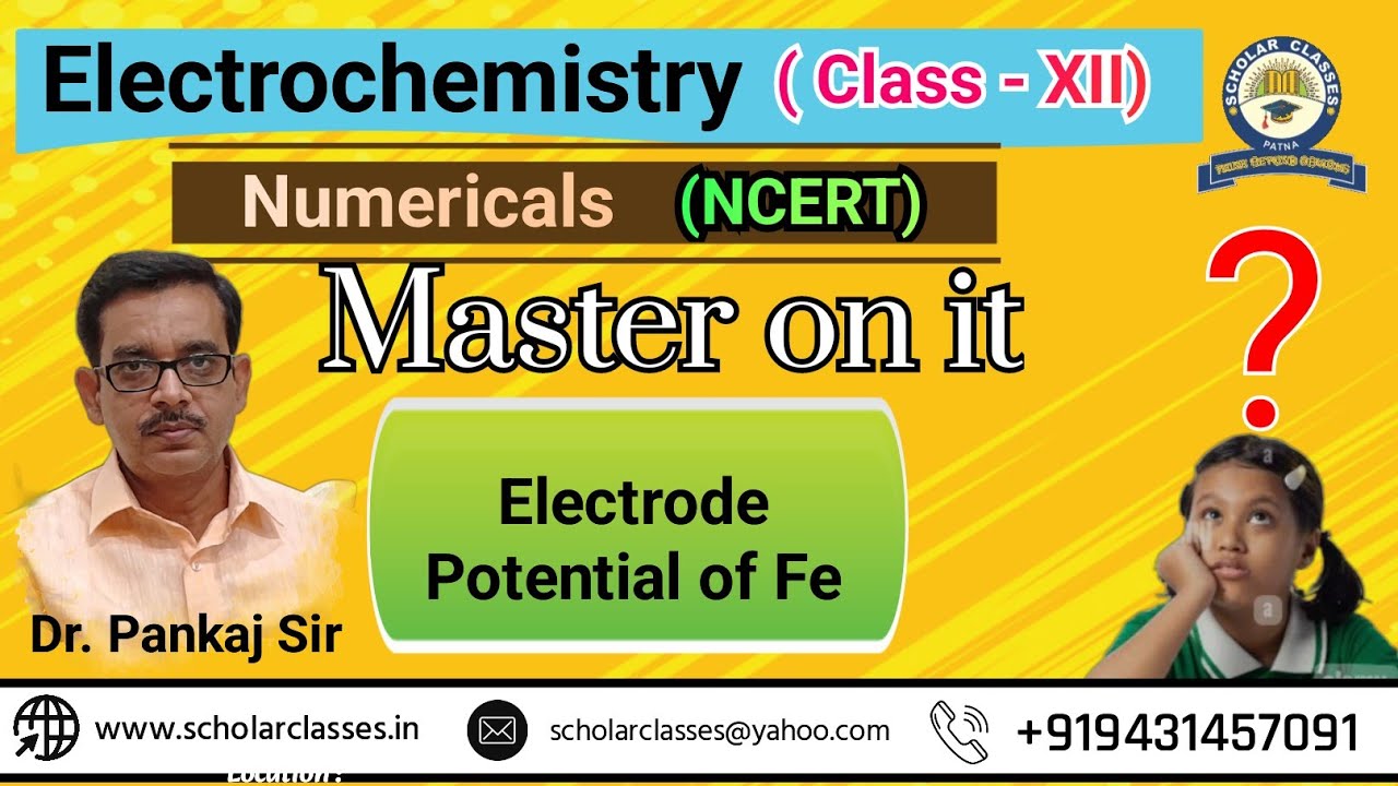 Electrode Potential of Fe ll Electrochemistry ll Dr.Pankaj Sir