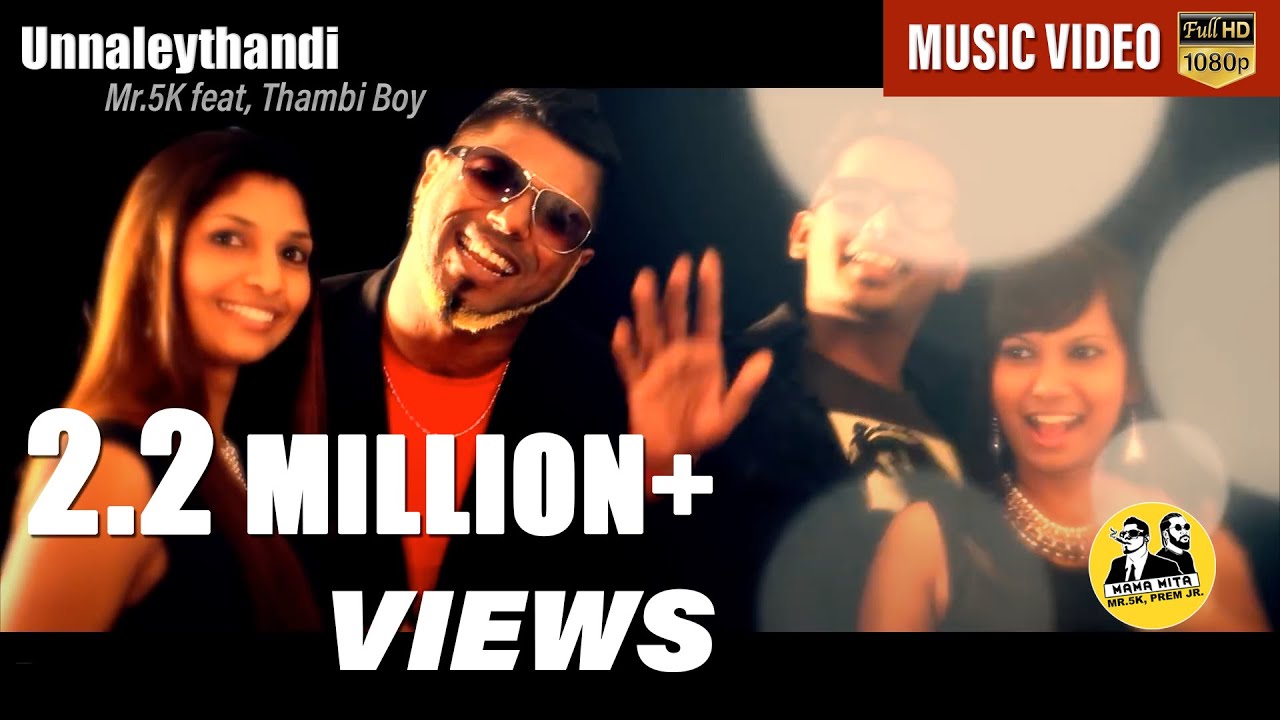 Mr.5K - Unnaleythandi feat. Thambee Boy