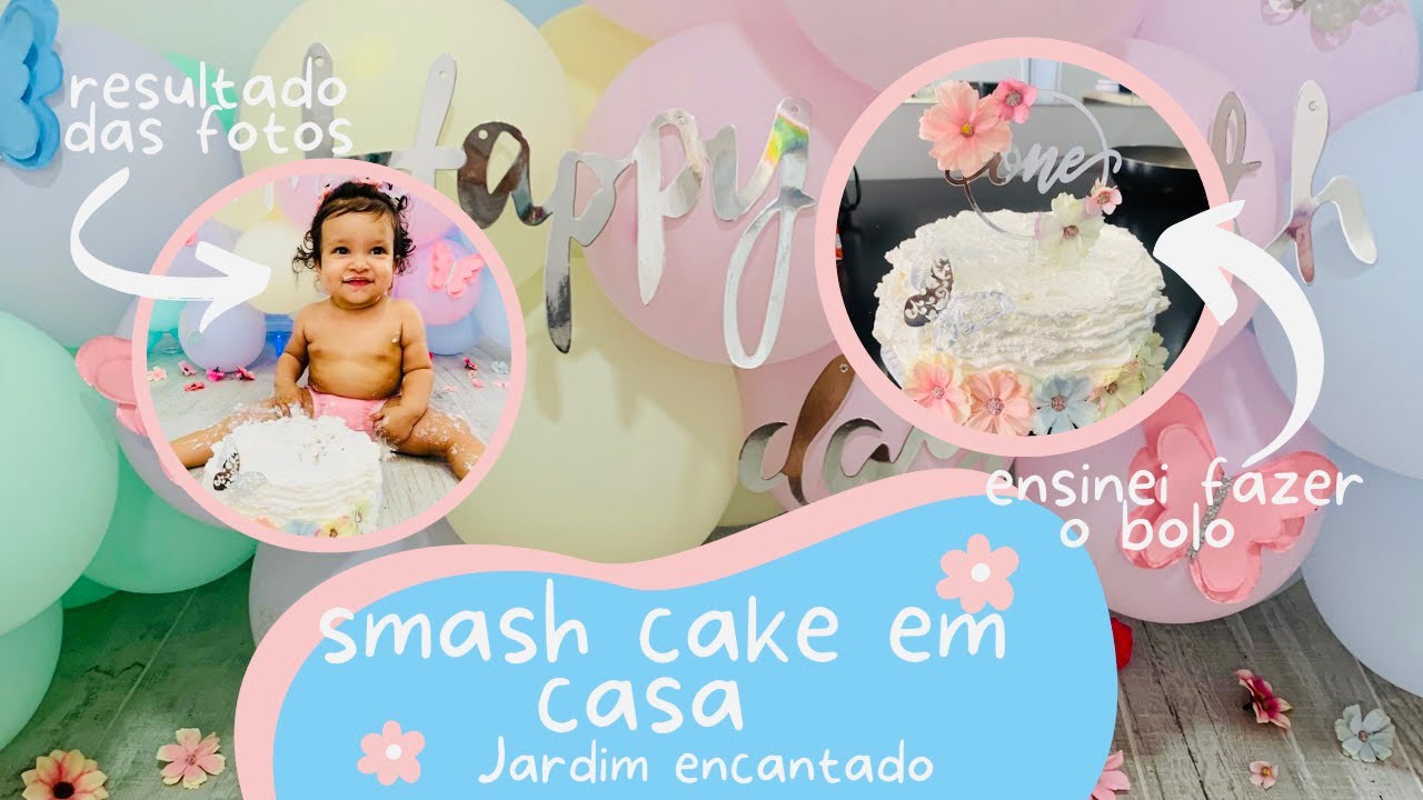 smash the cake EM CASA | JARDIM ENCANTADO