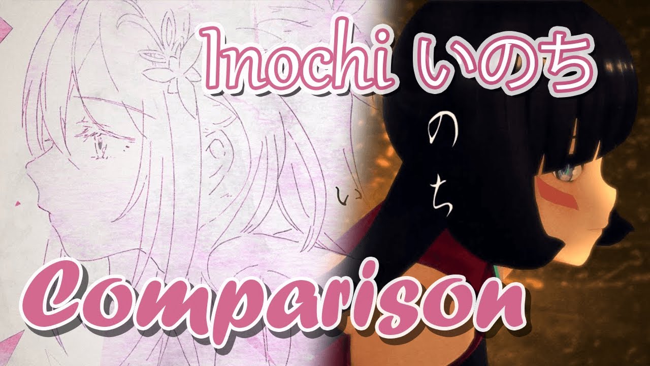 &bdquo;Inochi いのち&ldquo; Side by Side Comparison - by AZKi (Original & 2024 ver.)