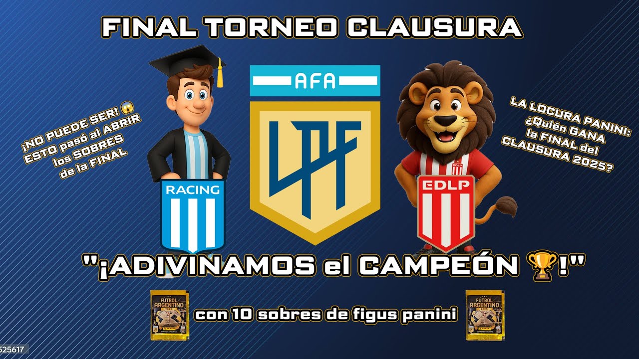 ¿QUIÉN GANA LA FINAL RACING vs. ESTUDIANTES? 🔮 Abrimos Figuritas Panini para PRONOSTICAR el CAMPEÓN