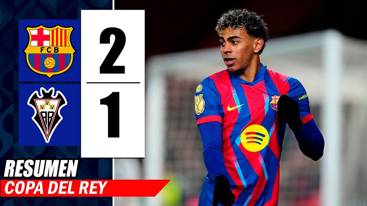 ASI BARCELONA con GOLAZO de YAMAL elimin&oacute; al ALBACETE 2-1 de la COPA del REY 2026