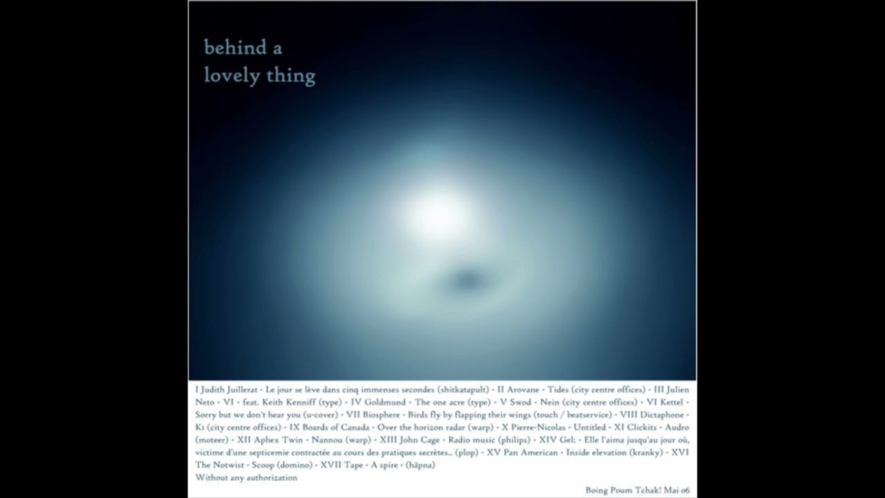 [K!-001] behind a lovely thing (ambient / electronica / IDM) 2006