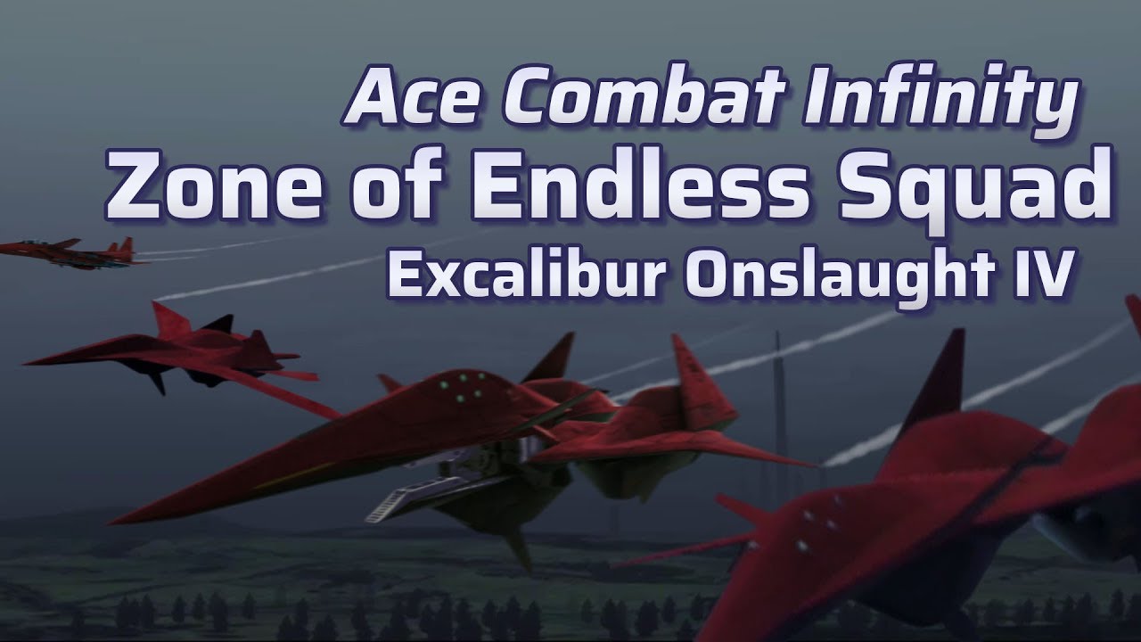 Ace Combat Infinity | Z.O.E. Squad vs Excalibur IV