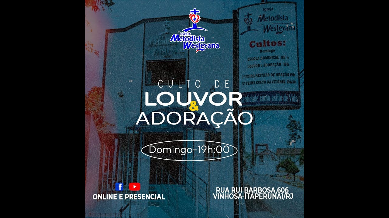 Culto online - Igreja Metodista Wesleyana Itaperuna