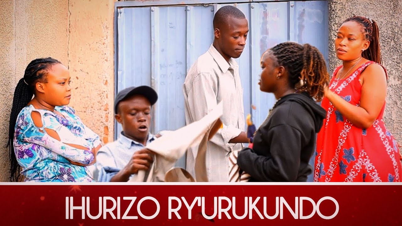 IHURIZO RY'URUKUNDO 💙 FULL MOVIE 🎥 FROM RWANDA 🇷🇼#whowillbemylifepartnerta Bruce melod #colonelkkj