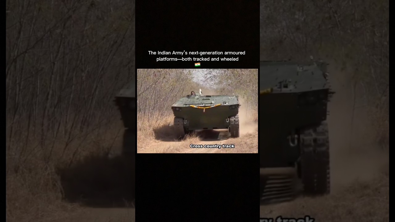 Indian army Next-gen Advanced Armoured Platforms(Tracked & Wheeled)#youtubeshorts #indian #army#tank