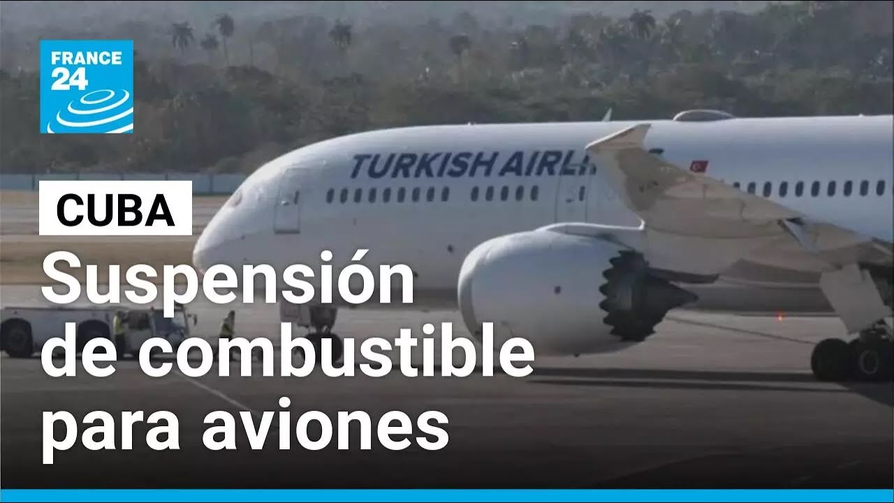 Cuba anuncia suspensión de combustible para aviones