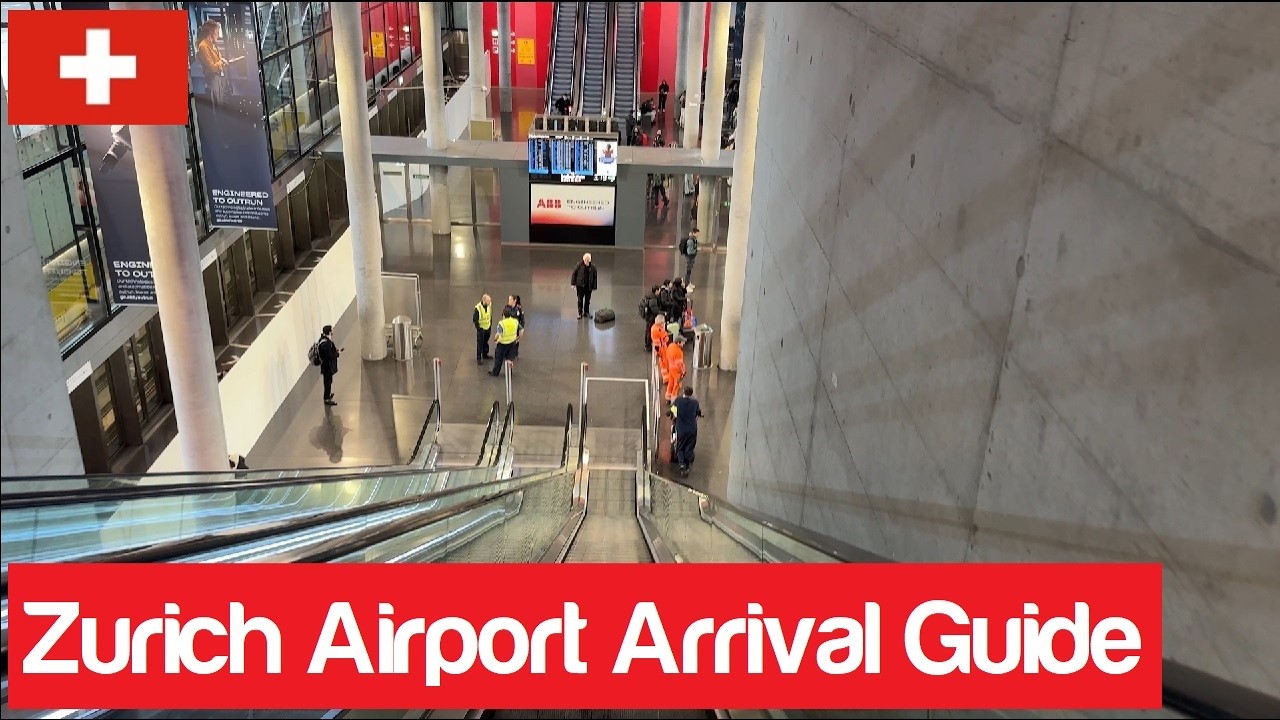Zurich Airport (ZRH), Switzerland Arrival & Transit Guide Made Easy - First Time in Zurich?