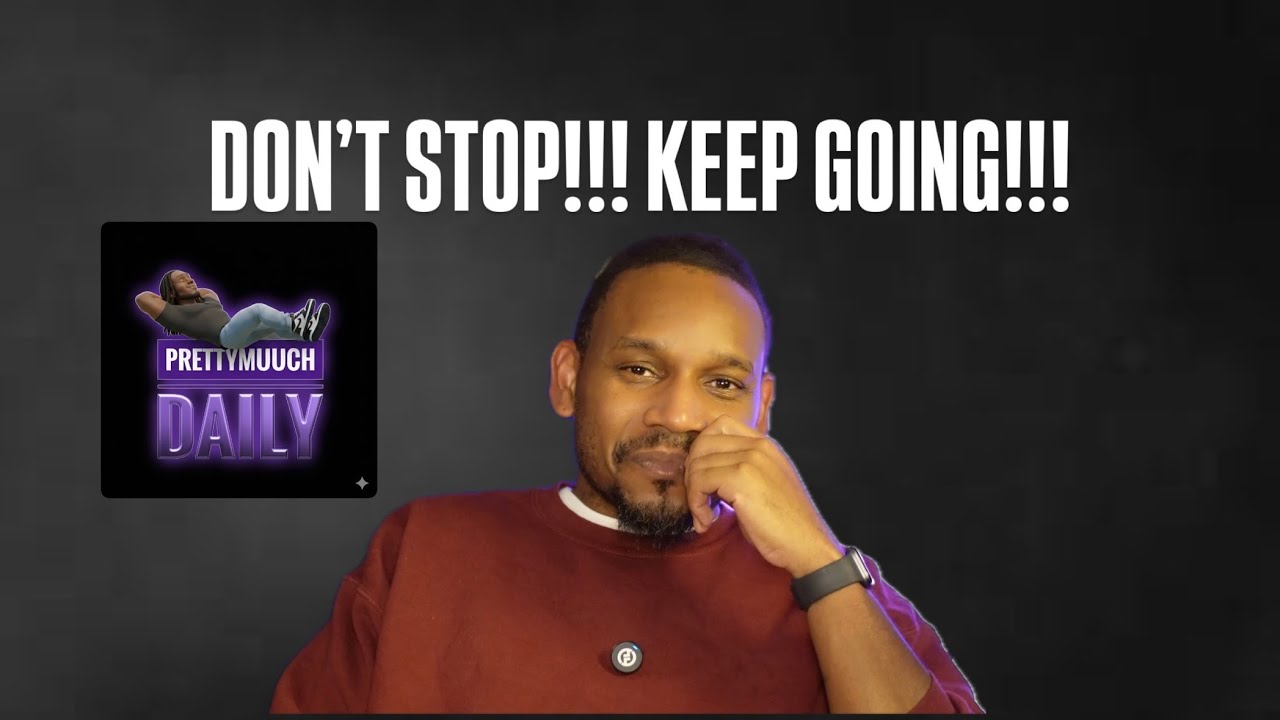 Don't Stop!! Keep Going!!