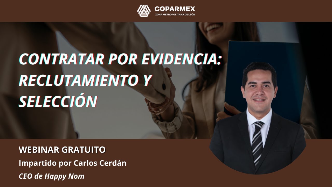 Webinar Gratuito | Contratar por Evidencia: Reclutamiento y Selección