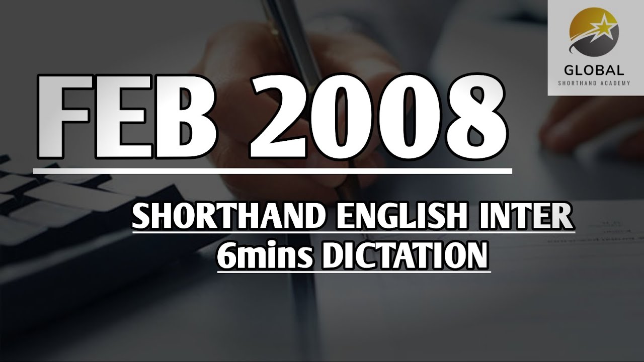 FEB 2008 SHORTHAND ENGLISH INTER SPEED 6mins DICTATION 🔊✍🏼🏆✨
