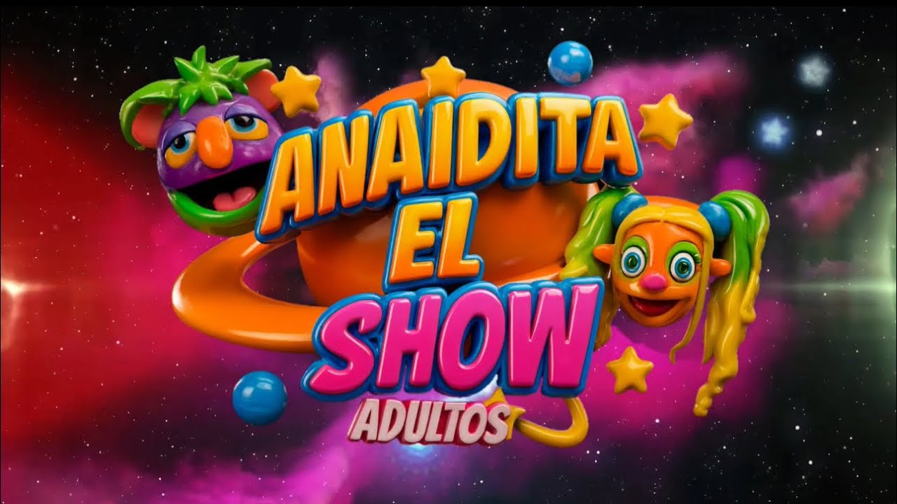 Canción- Anaidita el show in the house !