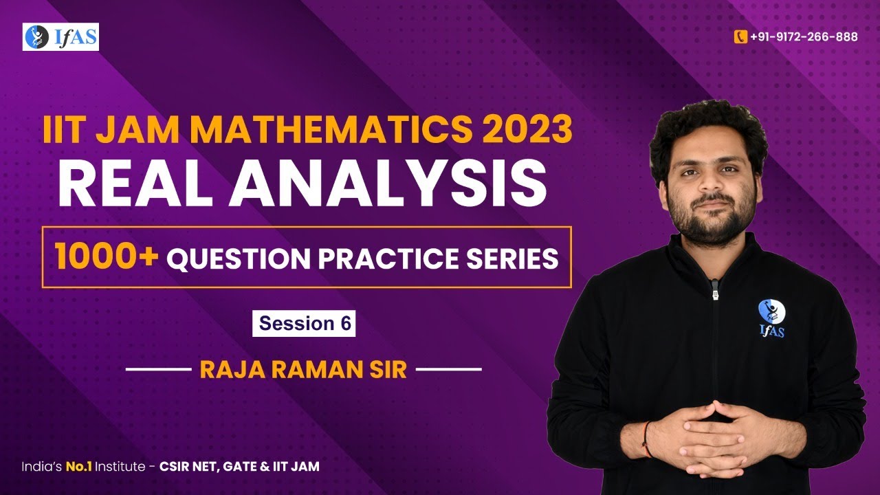 Real Analysis  | 1000 Plus Question Practice Series | IIT JAM Mathematics | IFAS