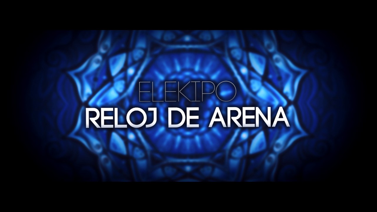 Elekipo // Reloj De Arena / Zrecord