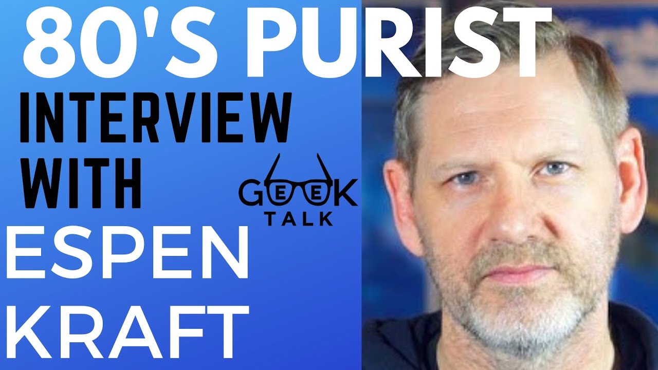 80's Purist - An interview with Espen Kraft | GeeK TALK