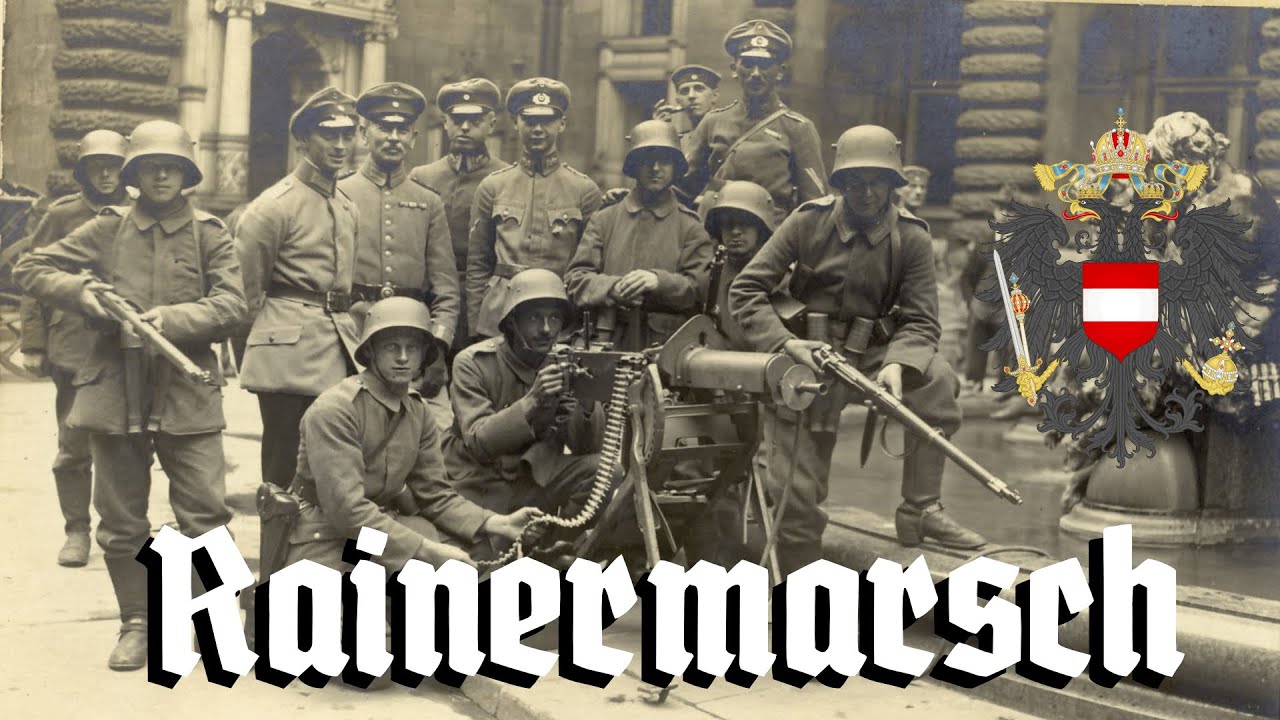 Rainermarsch (with subtitles) (Austrian marches)