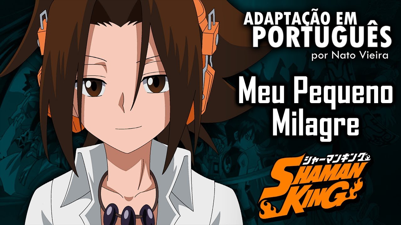 SHAMAN KING - MEU PEQUENO MILAGRE - (Brave Heart) - Cover por Nyxie