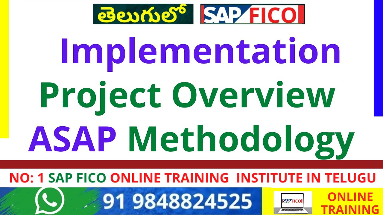 తెలుగులో SAP FICO Implementation Project Overview Step by Step Explanation-  ASAP Methodology