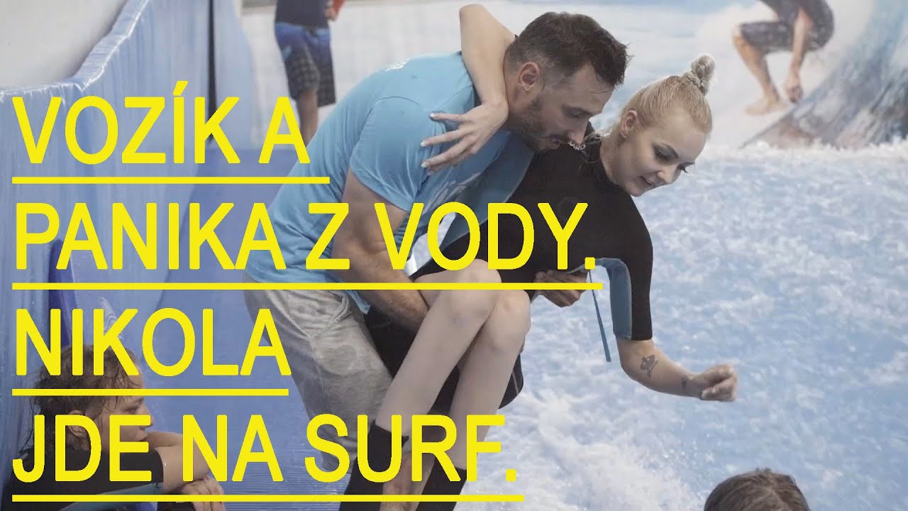 Lvice 6. / Vozíčkářka Nikola jde s panikou z vody surfovat. (Reality-Show Lvice)