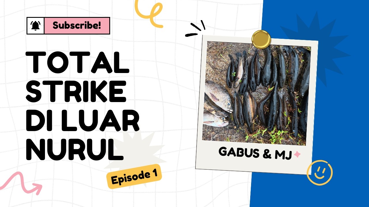 EPS. 1 | Musim Kemarau Saatnya Casting Ikan Gabus
