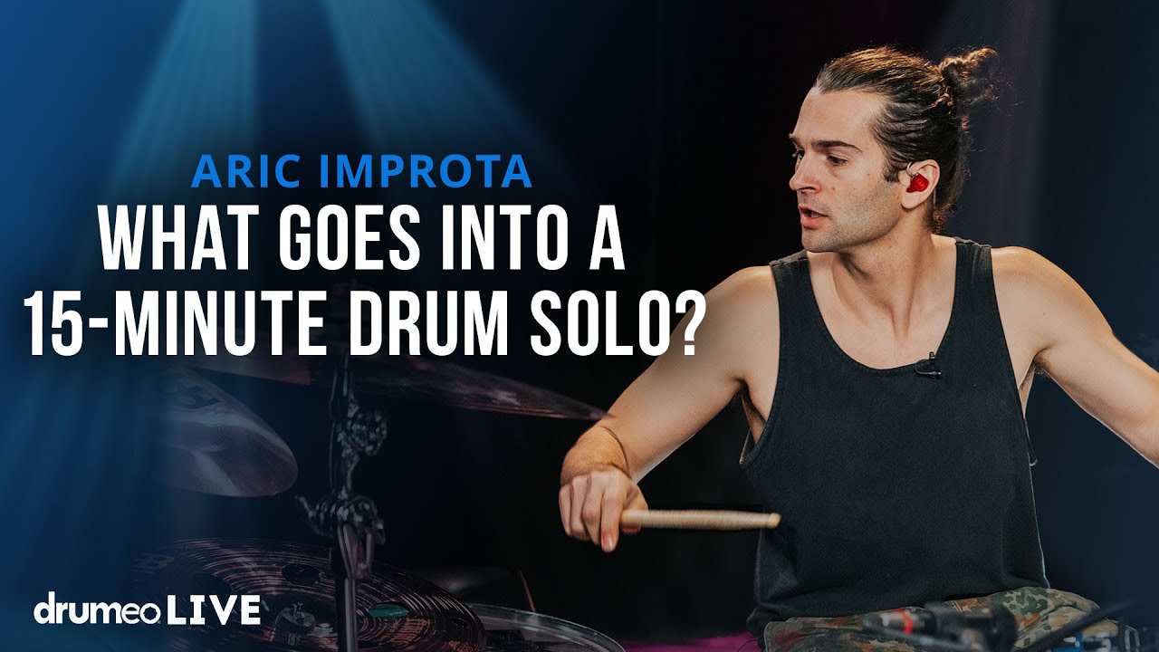 What Goes Into A 15-Minute Drum Solo? | Aric Improta