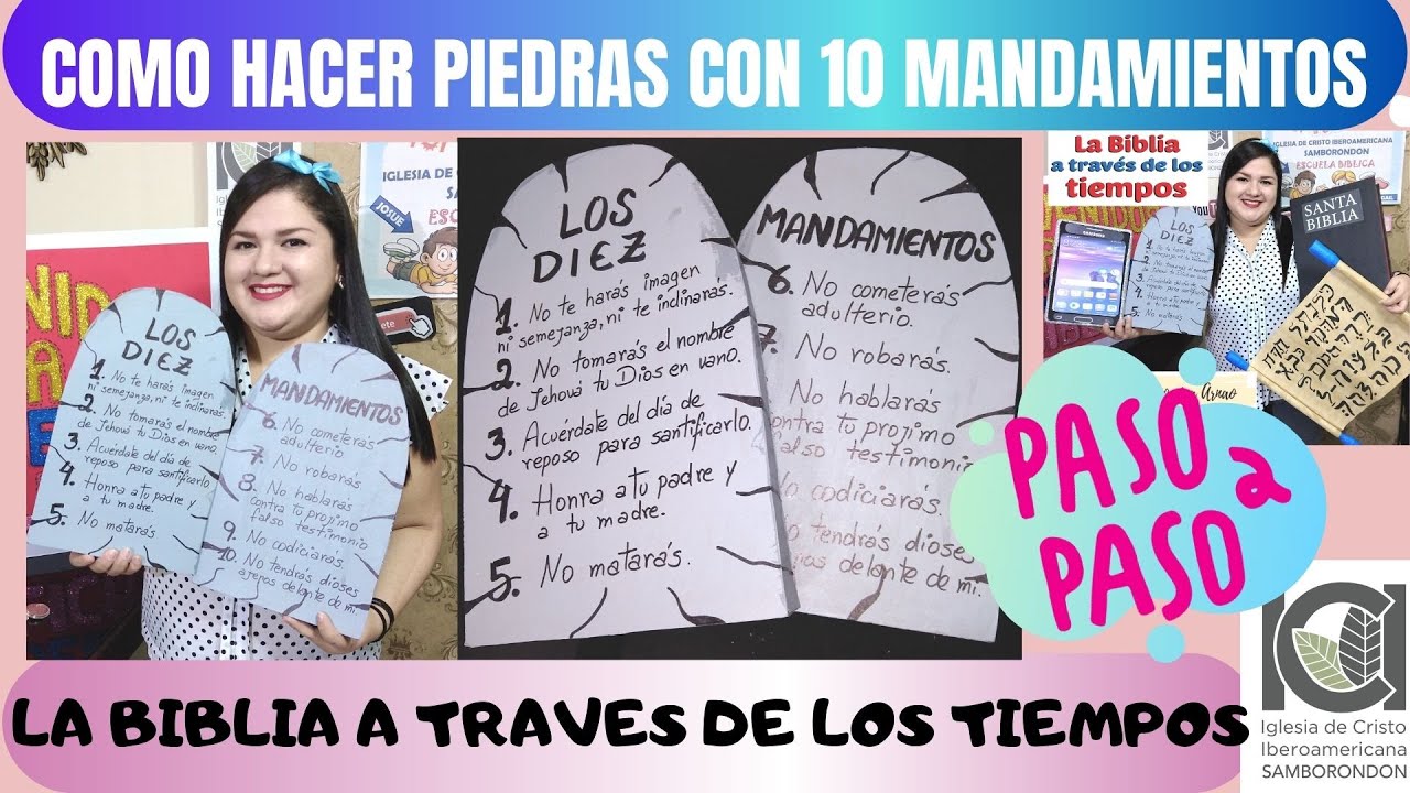 PIEDRAS O TABLAS CON LOS 10 MANDAMIENTOS - PASO A PASO - LA BIBLIA A TRAVÉS DE LOS TIEMPOS .