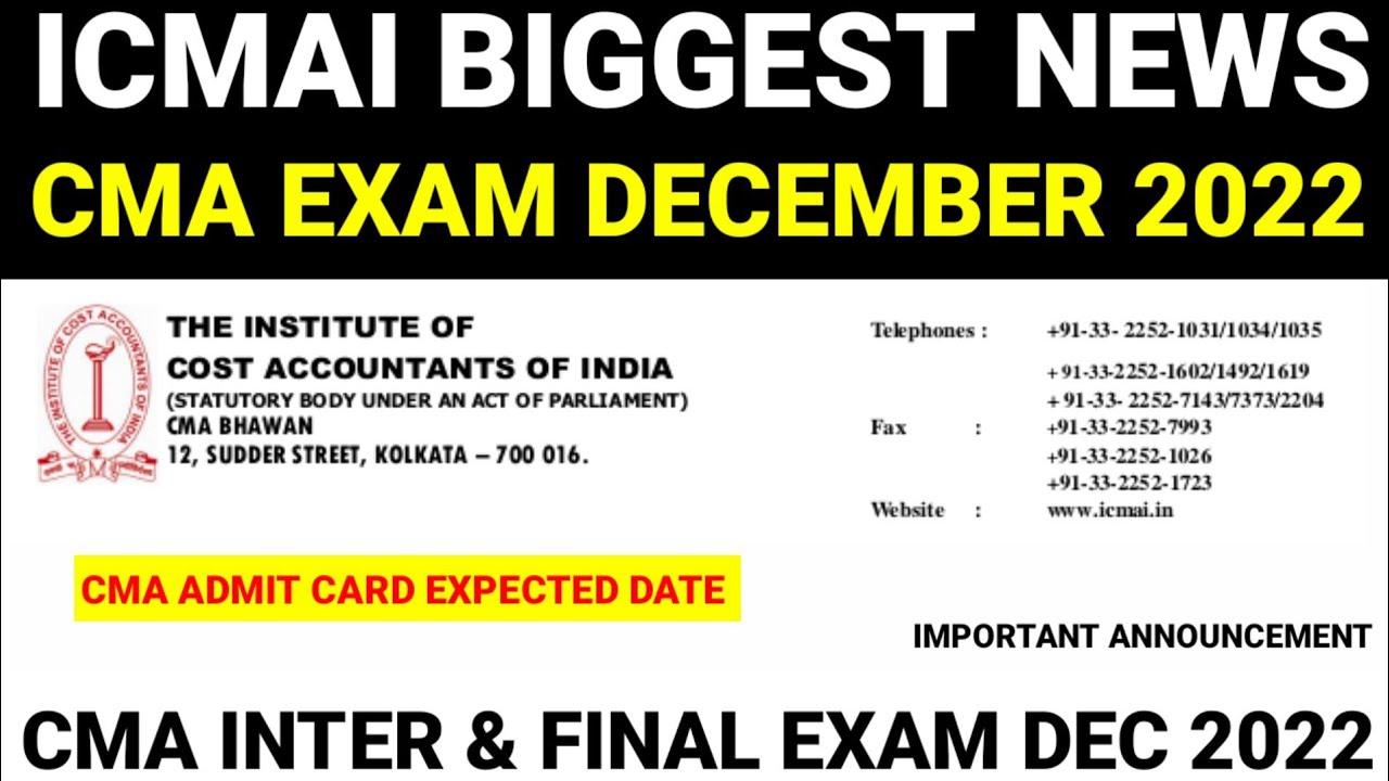 CMA Exam Admit Card Expected Date || CMA Exam December 2022
