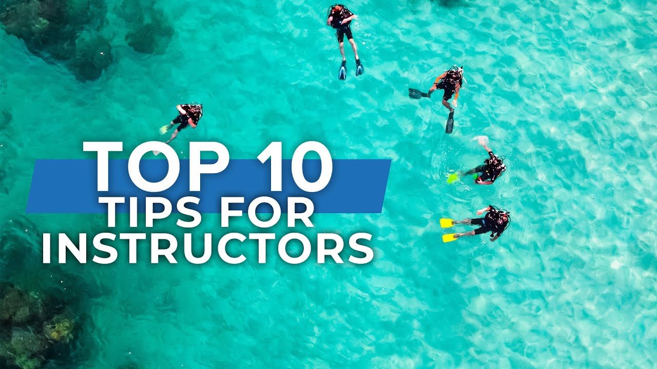 Советы инструктора | #Top10 #scuba | @ScubaDiverMagazine