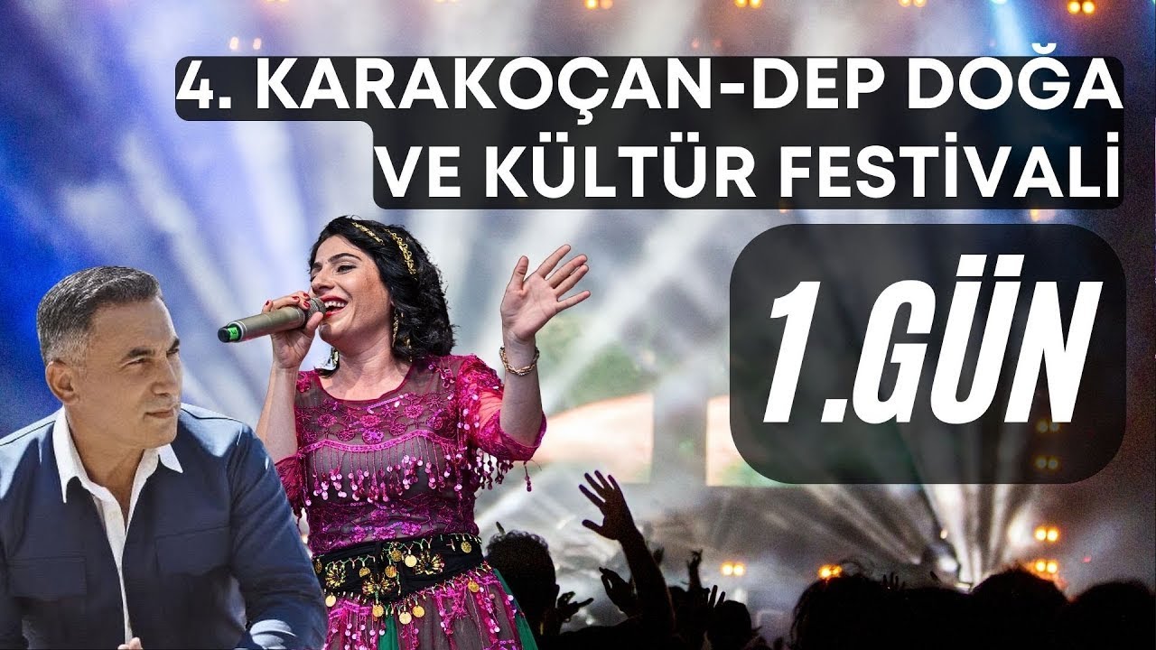 KARAKOÇAN DEP DOĞA VE KÜLTÜR FESTİVALİ 1. GÜN KONSERLERİ ( 01.08.2025 )