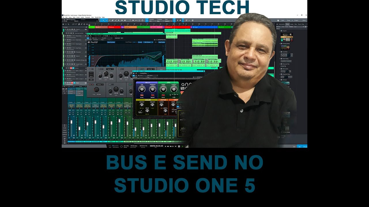 CRIAÇÃO DE SEND DE EFEITOS, E CANAL BUS NO ESTUDIO ONE 5!