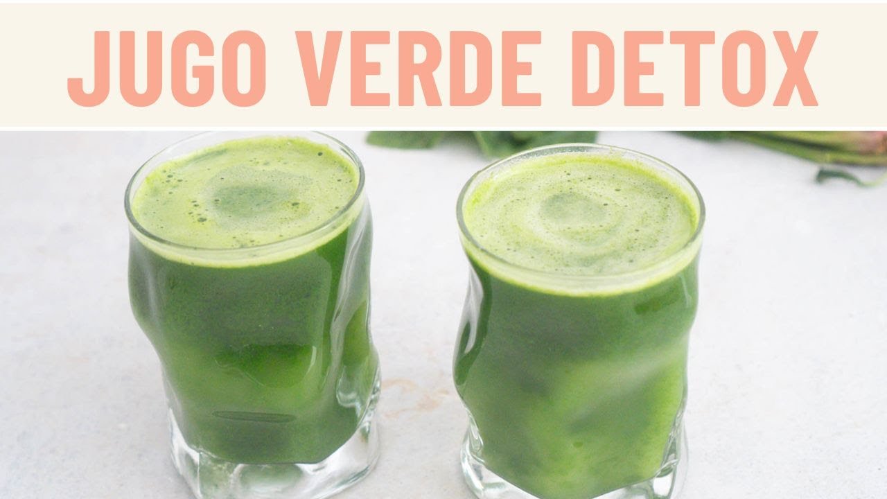 Cómo hacer un Jugo Verde Detox - Tips para desinflamar + Receta