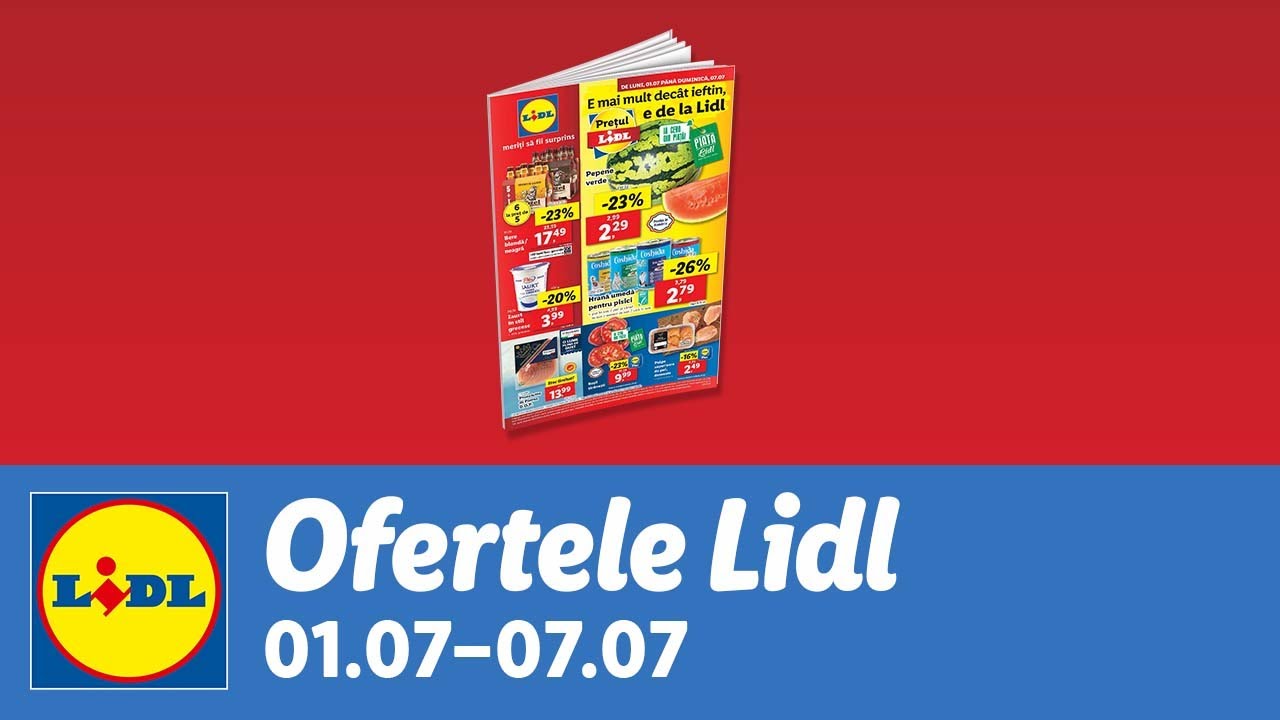 Ofertele saptamanii la Lidl • 1 - 7 Iulie 2024