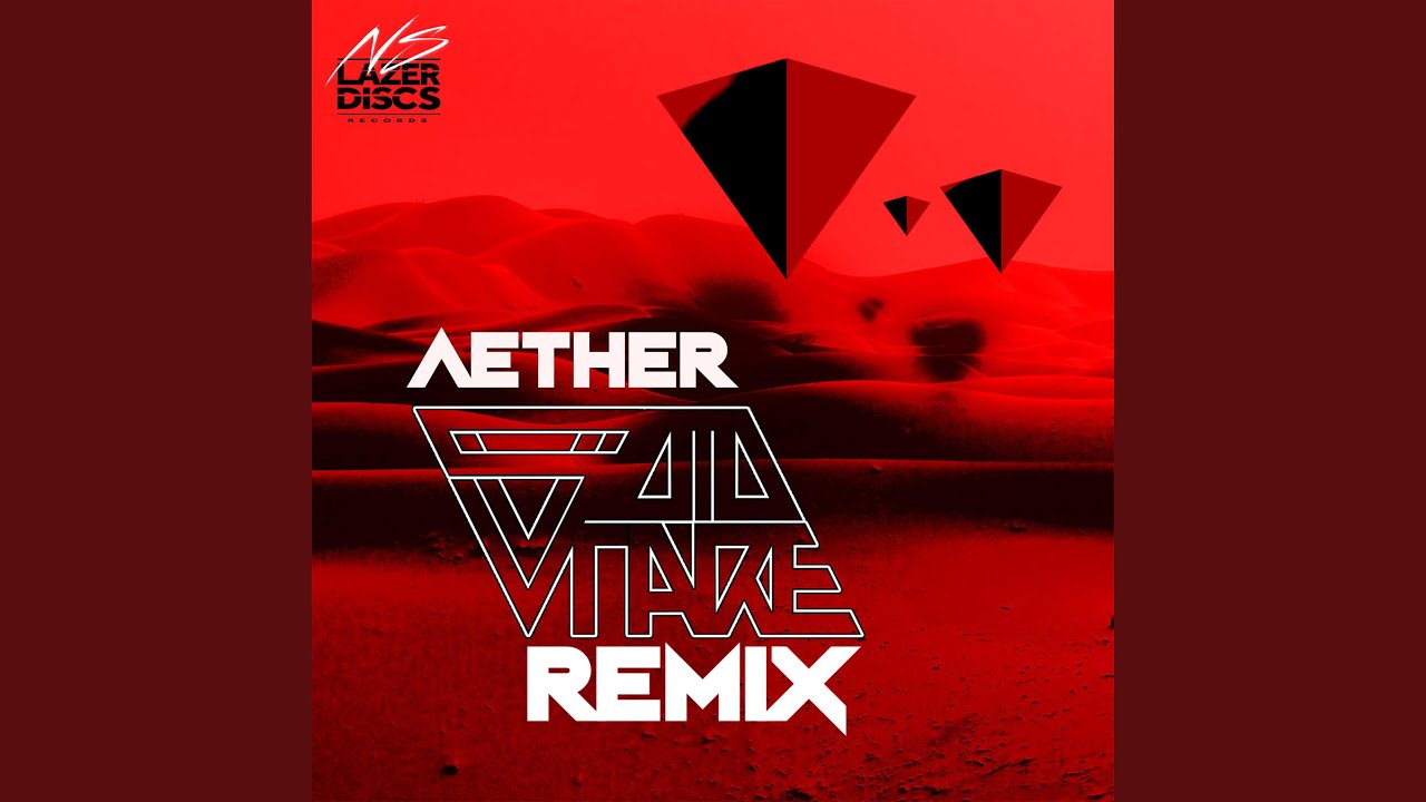 Aether (Void Stare Remix)