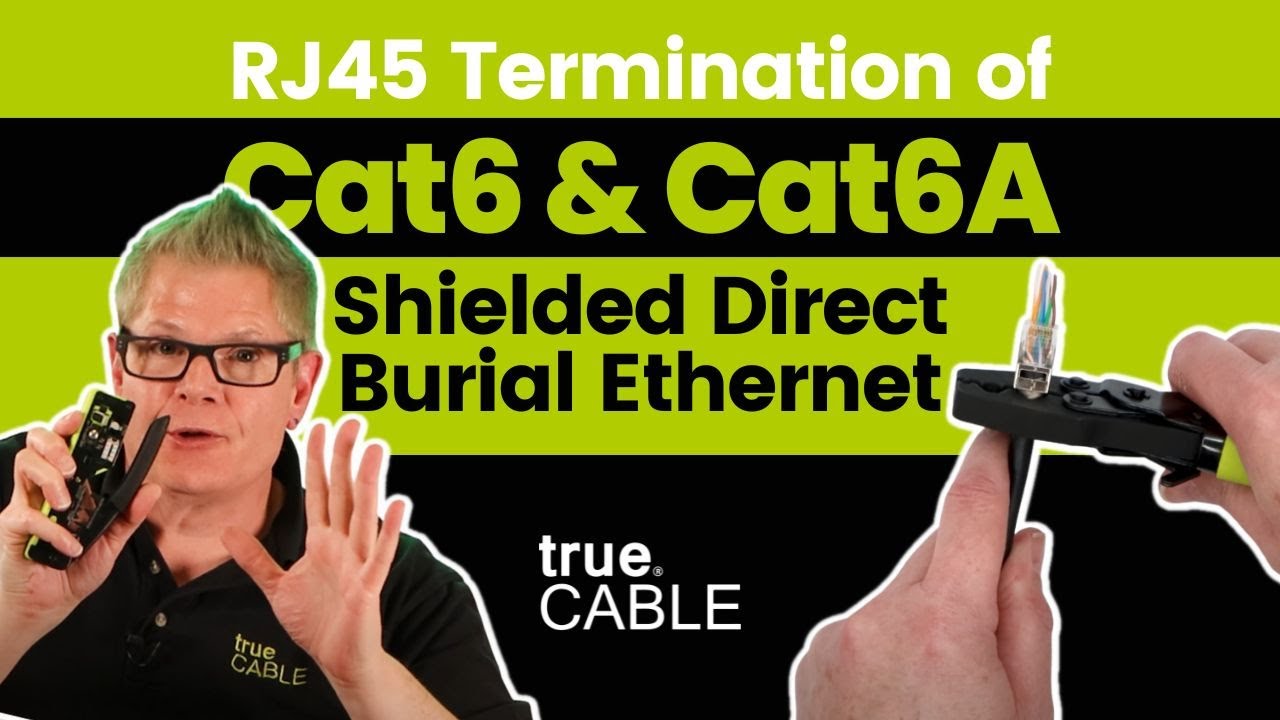 How To: Terminate Cat6/6A Shielded Direct Burial Ethernet Cable