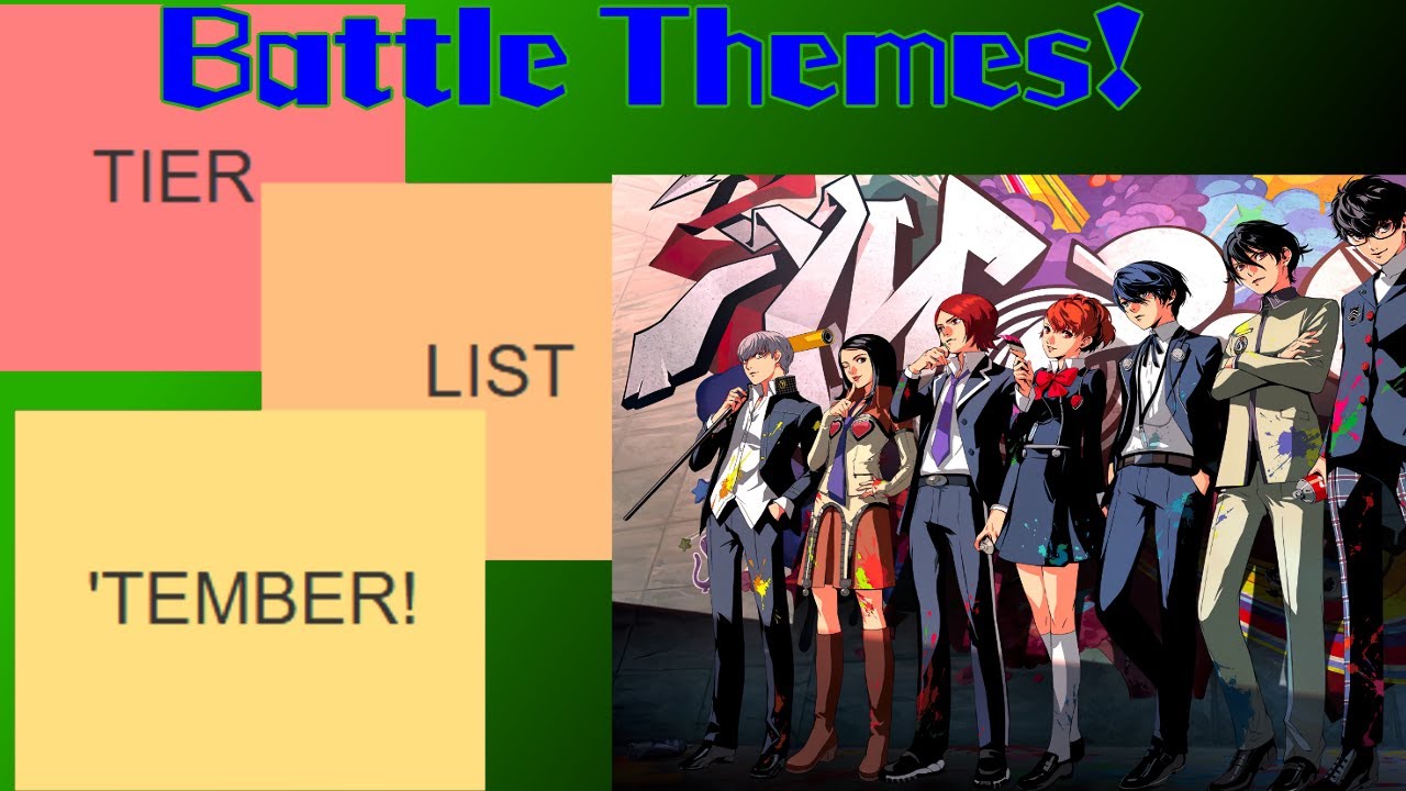 Tier List Tember: Persona Battle Themes