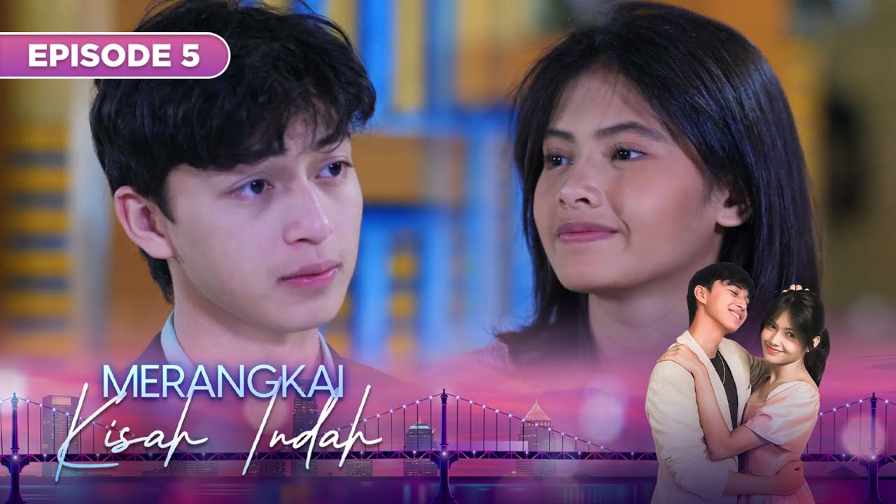 Merangkai Kisah Indah - Episode 5