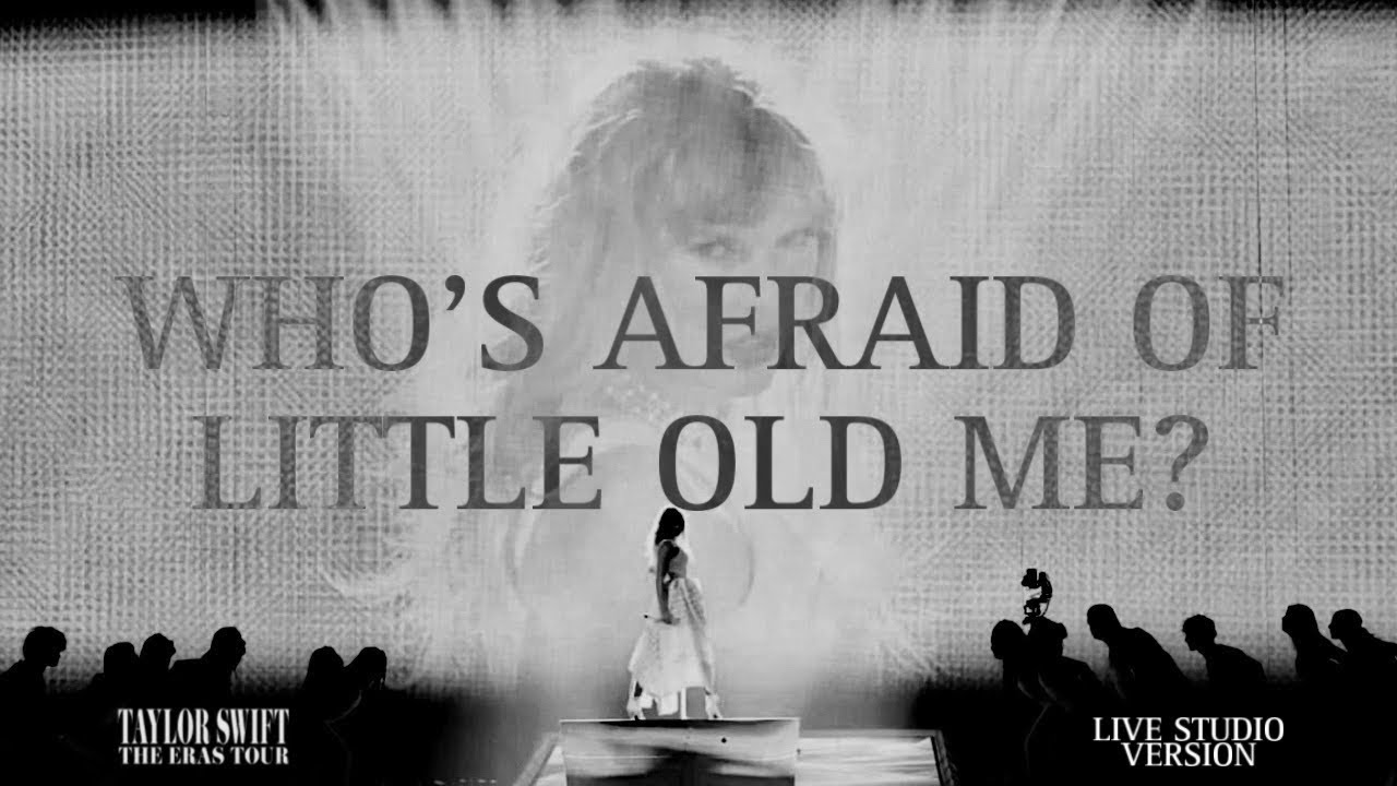 ‘Who’s Afraid of Little Old Me?’ LIVE STUDIO VERSION - Taylor Swift The Eras Tour V2