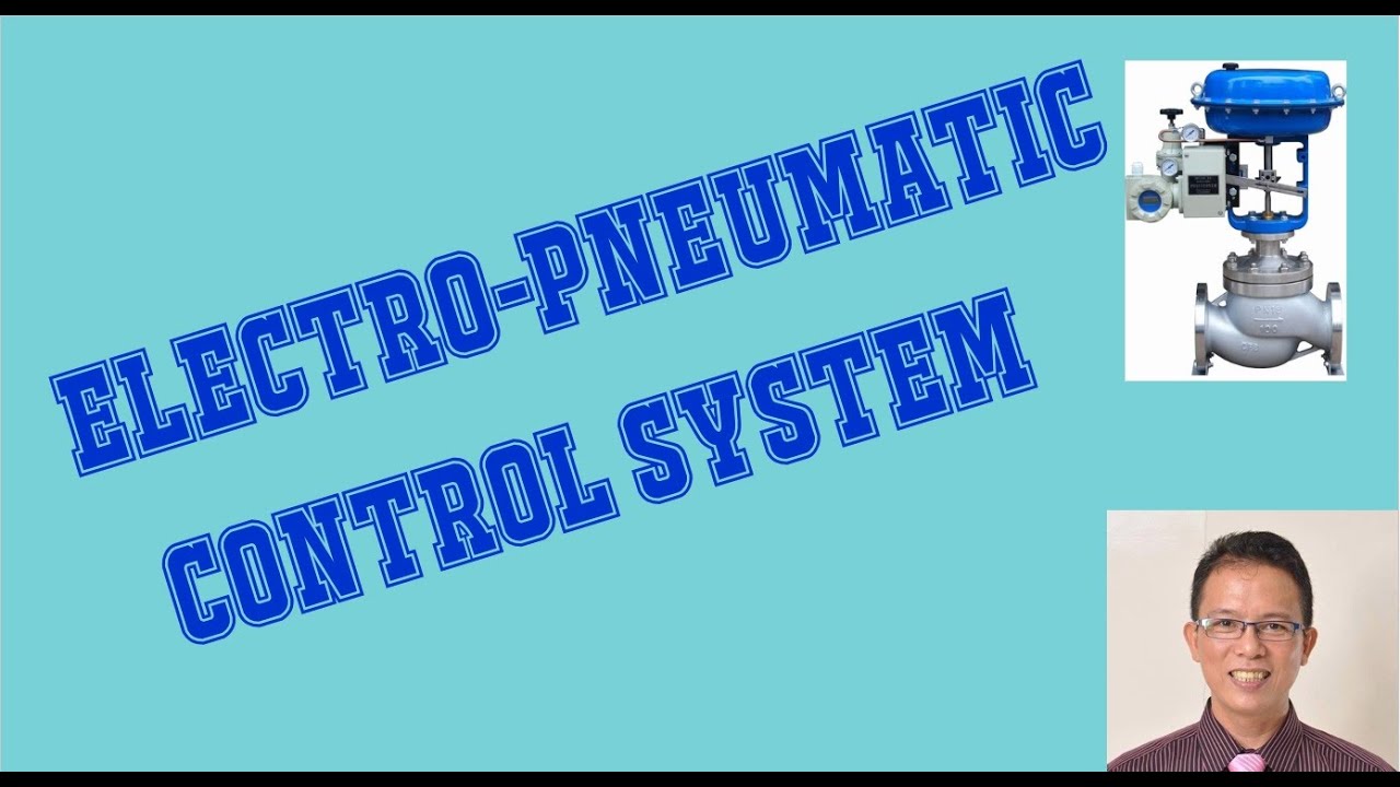 ELECTRO PNEUMATIC CONTROL SYSTEM