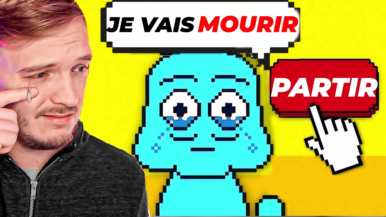 SI JE QUITTE LE JEU.. IL MEURT !