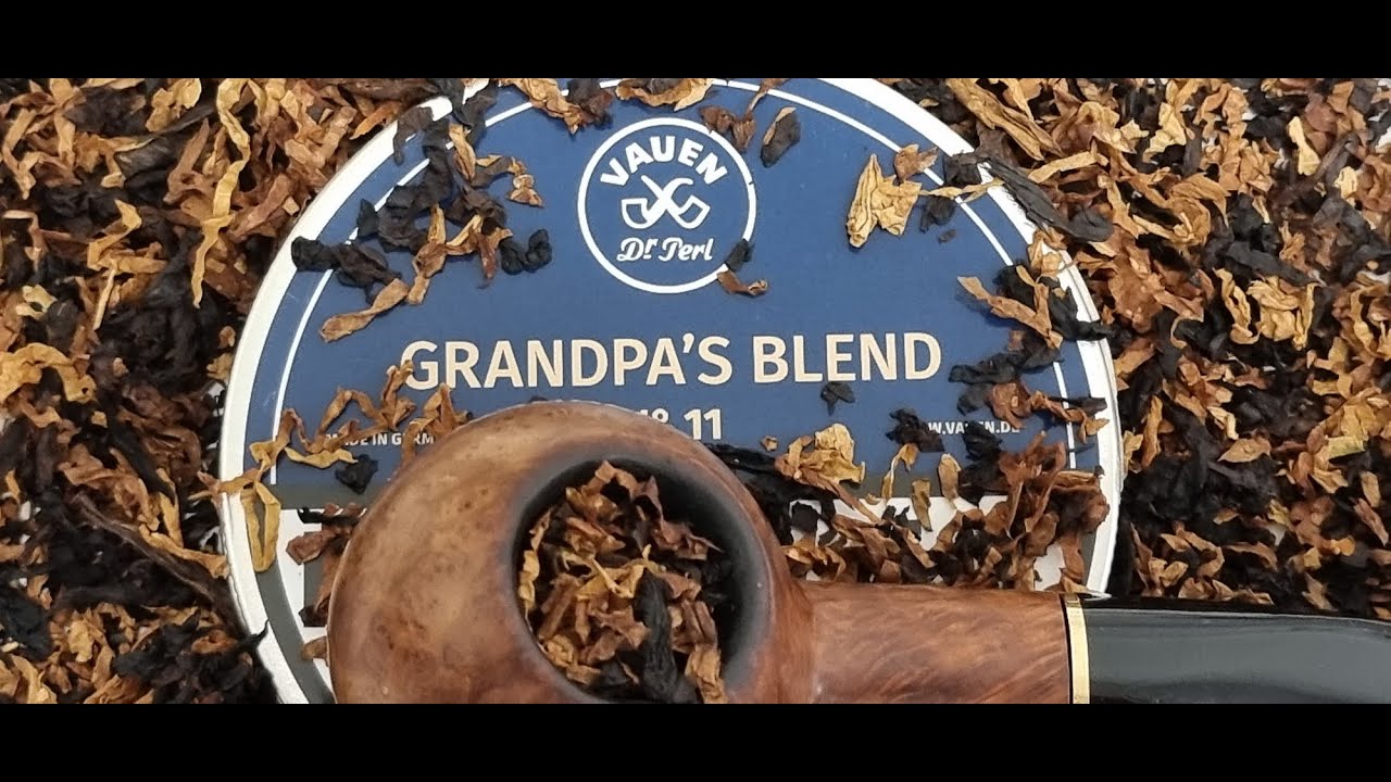 Auf ein Pfeifchen | Vauen  Grandpa´s Blend | Let´Z Talk | Wichteln...