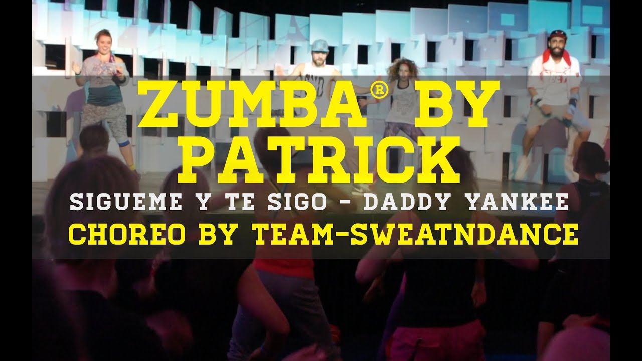 Zumba - Sigueme Y Te Sigo by Patrick