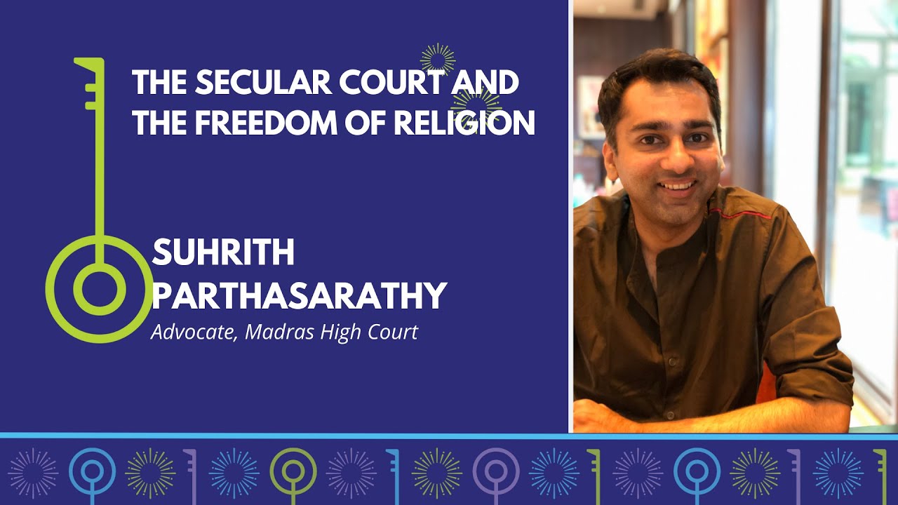 The Secular Court and the Freedom of Religion | Suhrith Parthasarathy