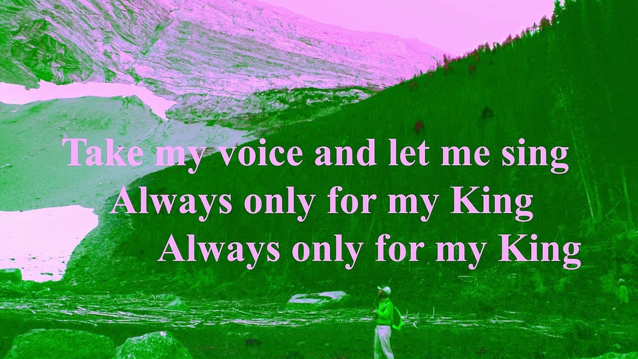 Take My Life And Let It Be
