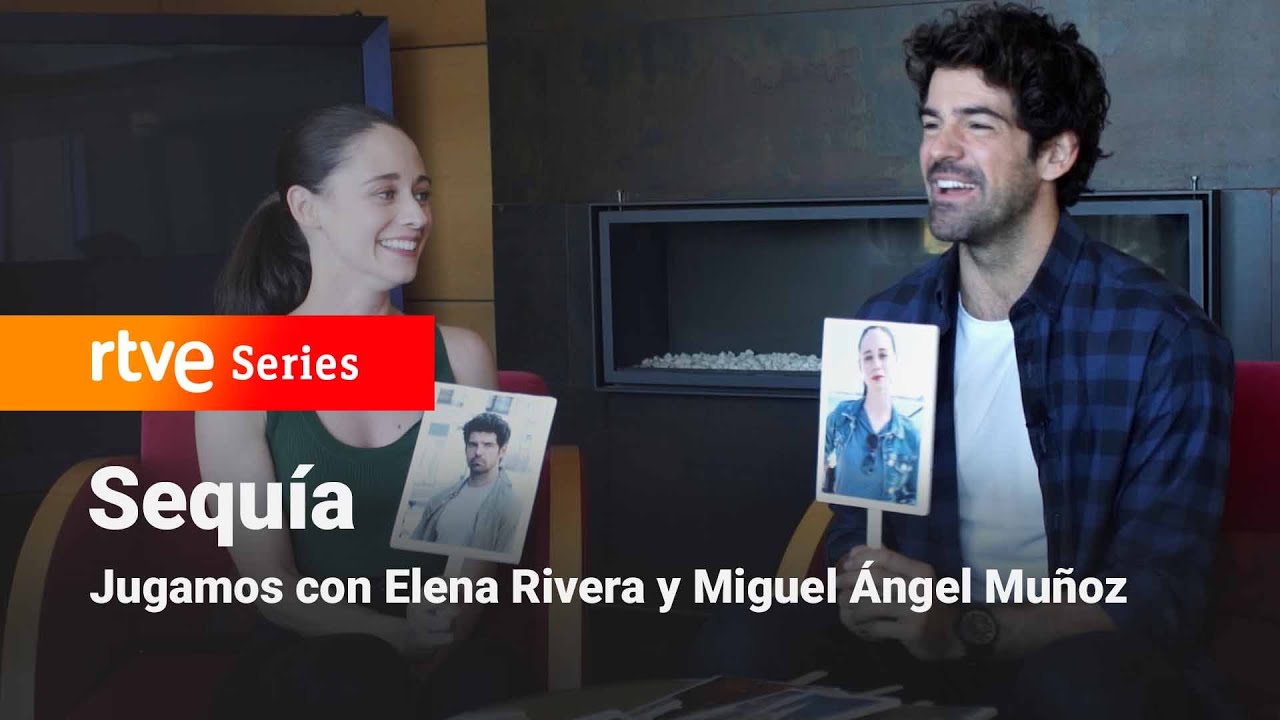 Sequía: Jugamos con Miguel Ángel Muñoz y Elena Rivera | RTVE Series