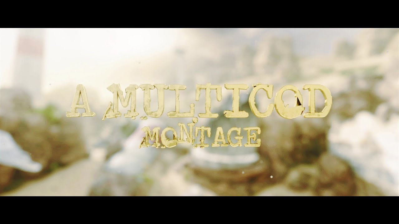 KM - A Multicod Montage by FaZe Unchained