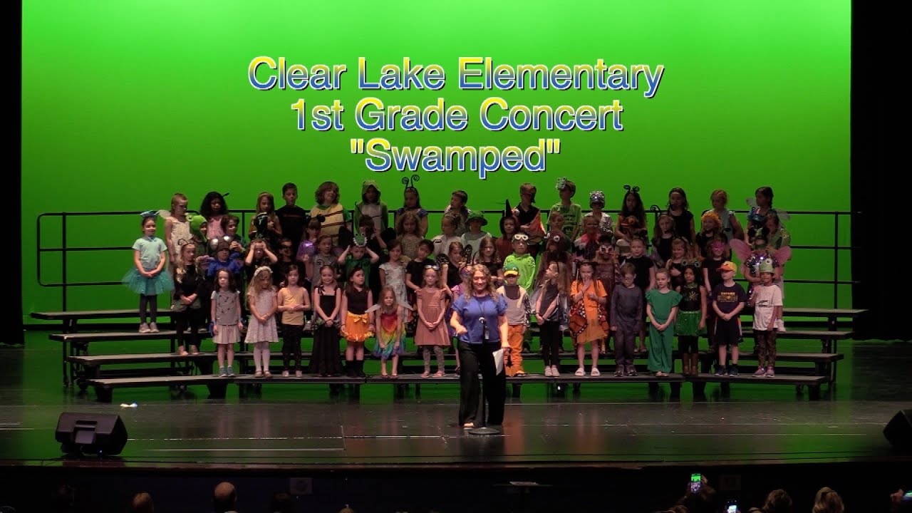 Clear Lake Elementary 1st Grade Concert: 