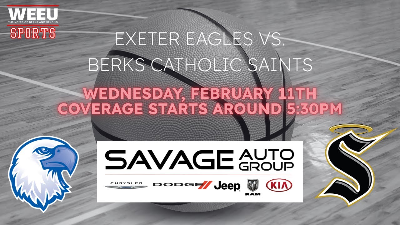 WEEU Sports Presents: Exeter vs. Berks Catholic - BCIAA Semifinals