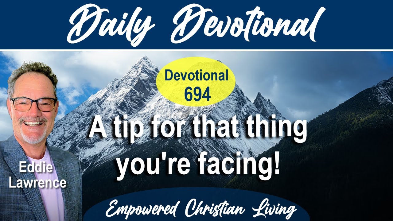 A tip for that thing you're facing!