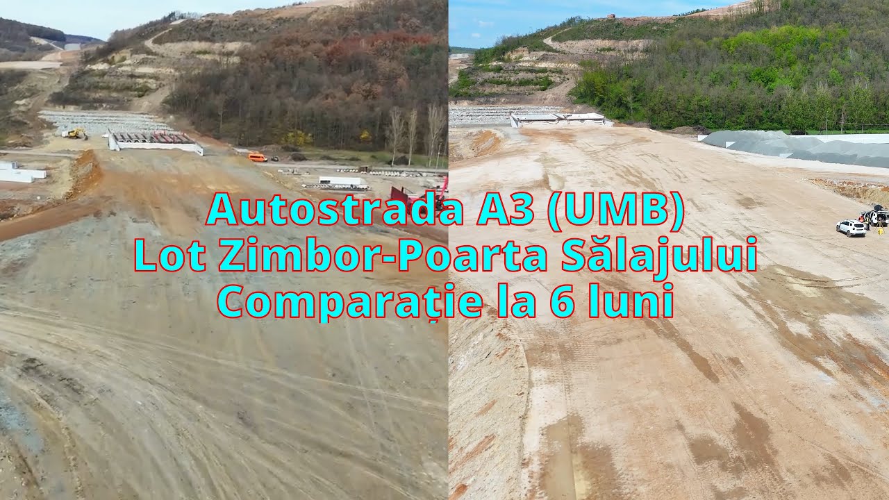 Autostrada A3, lot Zimbor Poarta, comparație la 6 luni